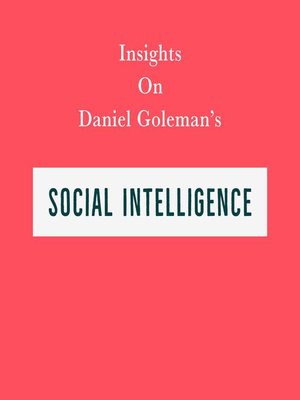 cover image of Insights on Daniel Goleman's Social Intelligence